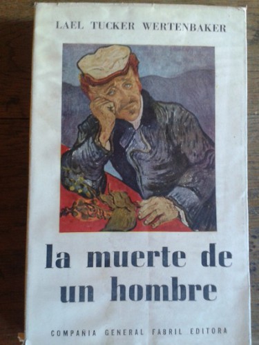 Portada del libro de LA MUERTE DE UN HOMBRE