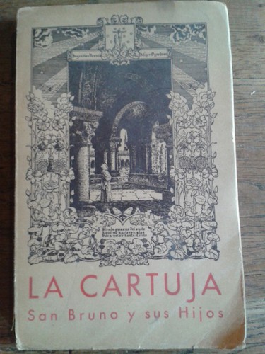 Portada del libro de LA CARTUJA. San Bruno y sus Hijos