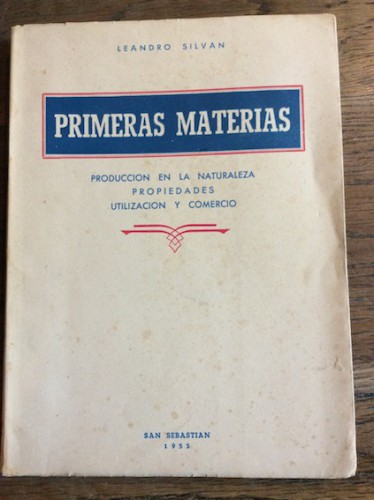 Portada del libro PRIMERAS MATERIAS. Producción en la naturaleza. Características y propiedades. Utilización y comercio