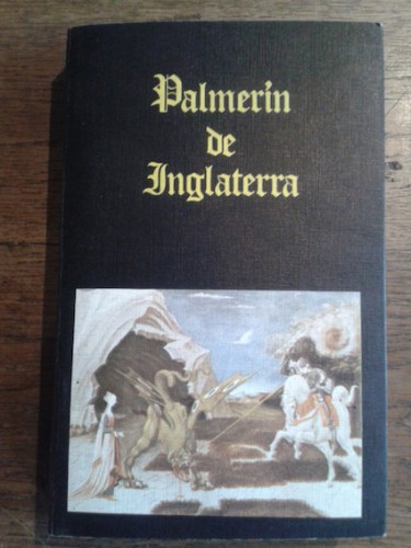 Portada del libro PALMERÍN DE INGLATERRA (LIBRO PRIMERO)