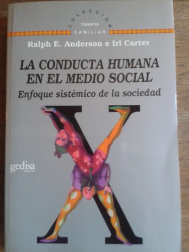 Portada del libro de LA CONDUCTA HUMANA EN EL MEDIO SOCIAL : ENFOQUE SISTÉMICO DE LA SOCIEDAD