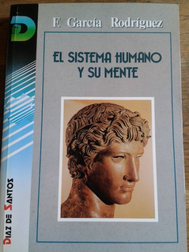 Portada del libro de EL SISTEMA HUMANO Y SU MENTE