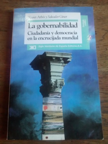 Portada del libro de LA GOBERNABILIDAD. Ciudadanía y democracia en la encrucijada mundial