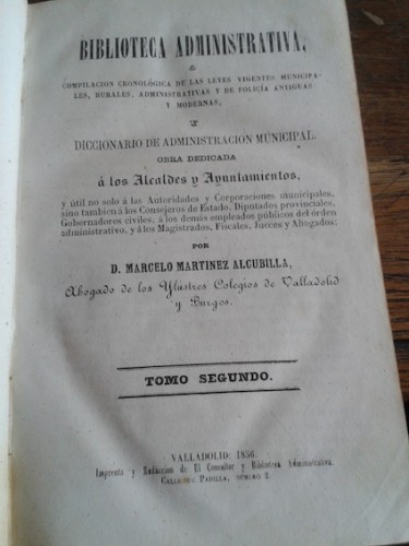 Portada del libro de BIBLIOTECA ADMINISTRATIVA, PRIMERA PARTE / SECCIÓN PRIMERA. LEGISLACIÓN ANTIGUA. Las Siete Partidas...