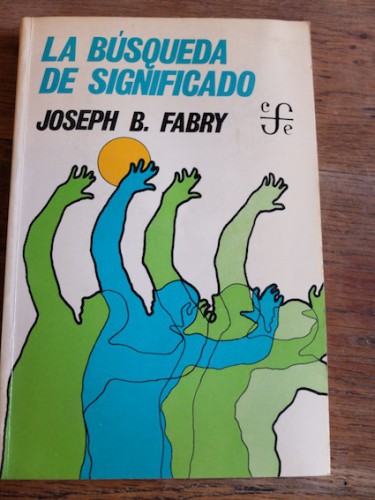 Portada del libro de LA BÚSQUEDA DEL SIGNIFICADO