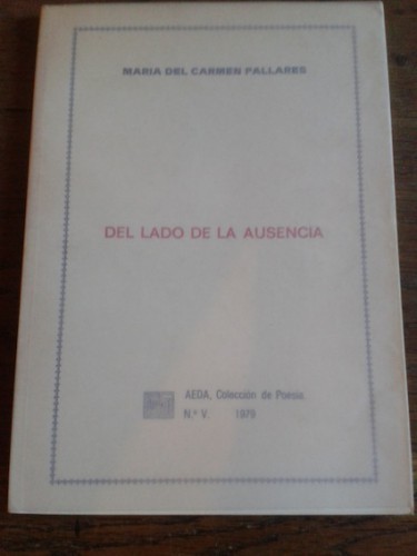 Portada del libro de DEL LADO DE LA AUSENCIA (dedicado)