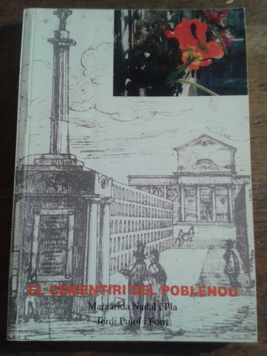 Portada del libro de EL CEMENTIRI DEL POBLENOU. Una visió històrica