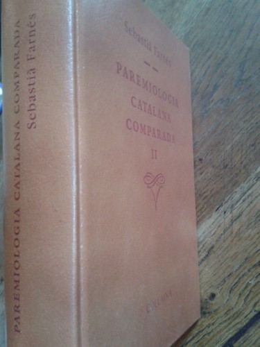 Portada del libro de PAREMIOLOGIA CATALANA COMPARADA. II. B-C