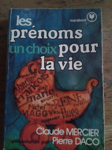 Portada del libro de LES PRÉNOMS. UN CHOUX POUR LA VIE