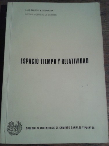 Portada del libro de ESPACIO, TIEMPO Y RELATIVIDAD