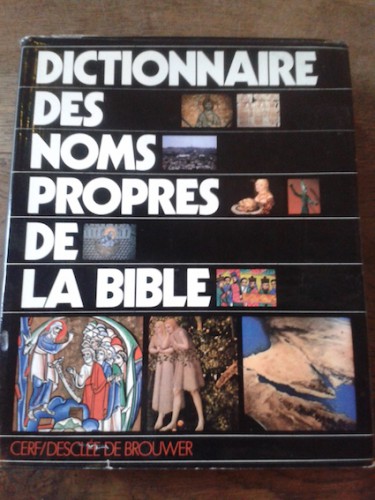 Portada del libro de DICTIONNAIRE DES NOMS PROPES DE LA BIBLE