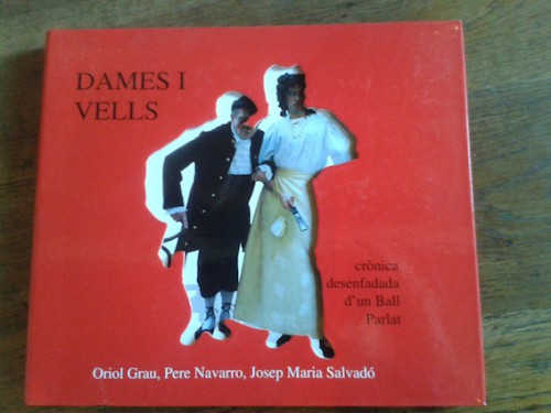 Portada del libro de DAMES I VELLS. Crònica desenfadada d'un Ball Parlat