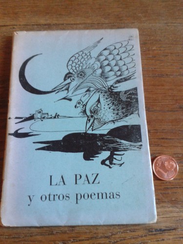 Portada del libro de LA PAZ Y OTROS POEMAS (dedicado)