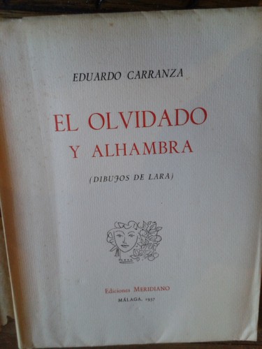 Portada del libro de EL OLVIDADO Y ALHAMBRA (dibujos de Lara)