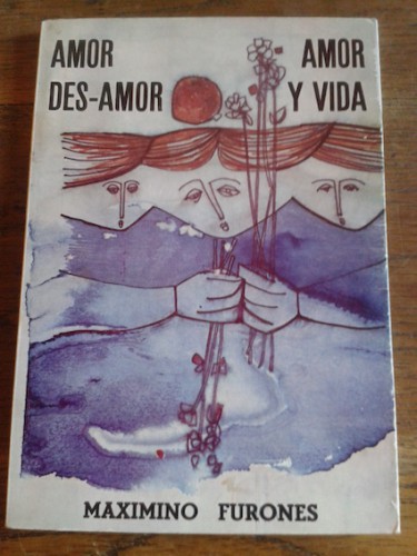 Portada del libro de AMOR DES-AMOR, AMOR Y VIDA