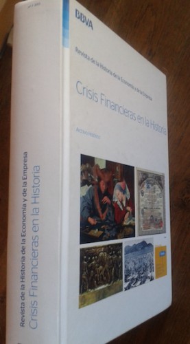 Portada del libro de CRISIS FINANCIERAS EN LA HISTORIA. Revista de la Historia de la Economía y de la Empresa