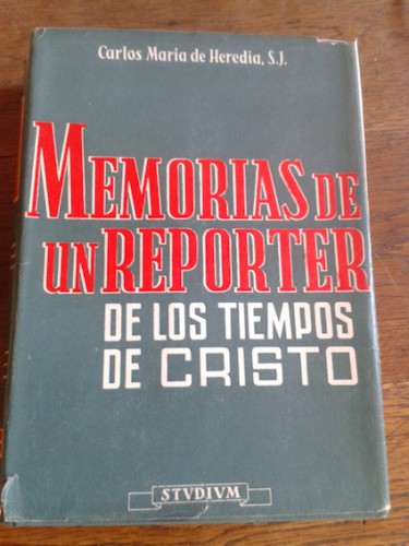 Portada del libro de MEMORIAS DE UN REPORTER DE LOS TIEMPOS DE CRISTO