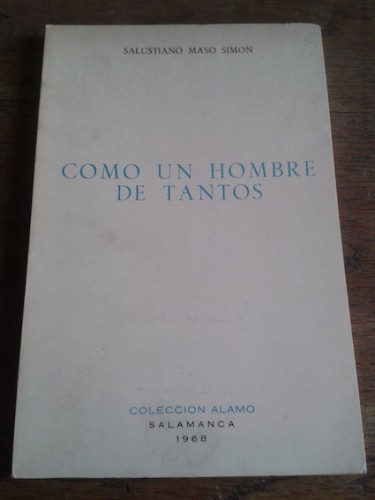 Portada del libro de COMO UN HOMBRE DE TANTOS (DEDICADO)