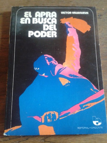 Portada del libro de EL APRA EN BUSCA DEL PODER