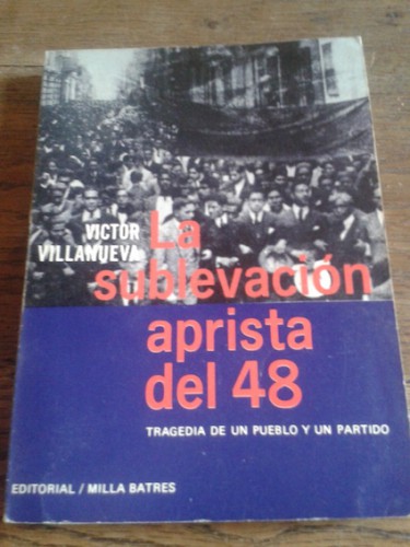 Portada del libro de LA SUBLEVACIÓN APRISTA DEL 48