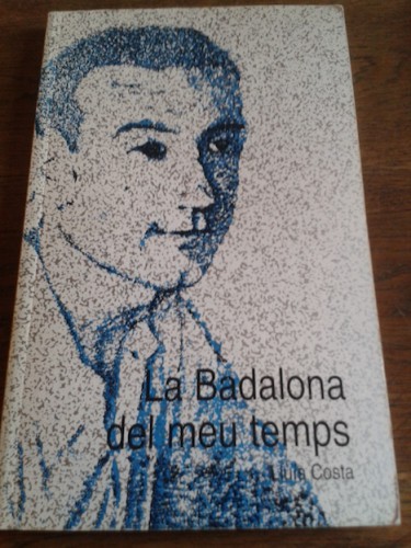 Portada del libro de LA BADALONA DEL MEU TEMPS