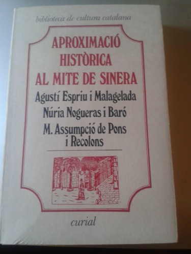 Portada del libro de APROXIMACIÒ HISTÒRICA AL MITE DE SINERA