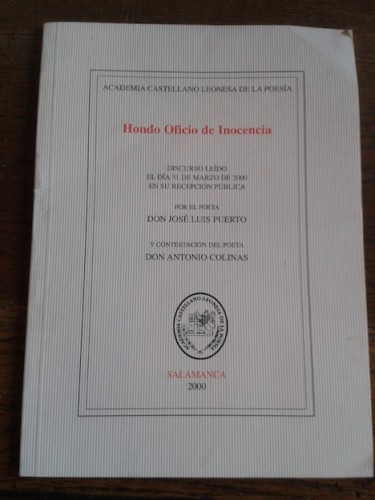Portada del libro HONDO OFICIO DE INOCENCIA. Discurso leído por José Luis Puerto, y contestación de Antonio Colinas