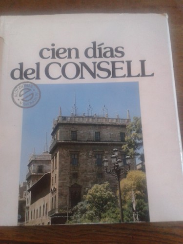 Portada del libro de CIEN DÍAS DEL CONSELL