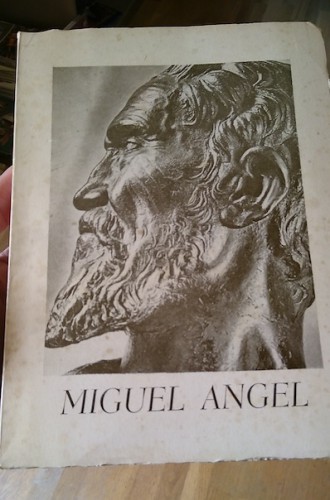Portada del libro MIGUEL ANGEL. Catálogo de exposición de reproducciones escultóricas en Lima, 1964
