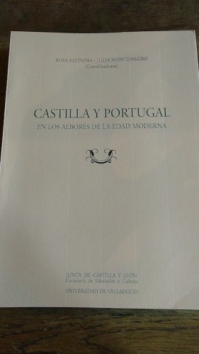 Portada del libro CASTILLA Y PORTUGAL EN LOS ALBORES DE LA EDAD MODERNA