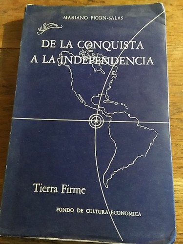 Portada del libro de DE LA CONQUISTA A LA INDEPENDENCIA