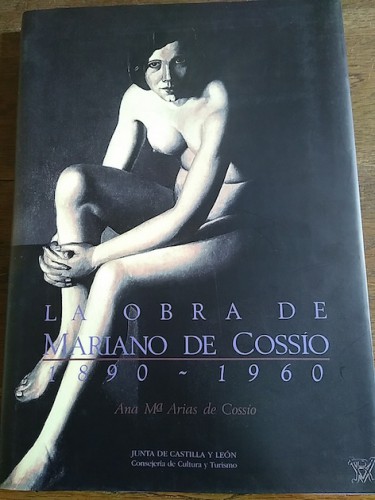 Portada del libro LA OBRA DE MARIANO DE COSSÍO 1890-1960