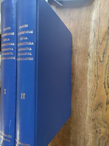 Portada del libro de CLAVES INTERPRETATIVAS DE LA ESTRUCTURA NARRATIVA DE MANUEL MUJICA LAINEZ (2 tomos)