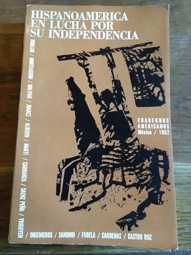 Portada del libro de HISPANOAMÉRICA EN SU LUCHA POR LA INDEPENDENCIA