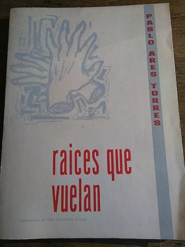 Portada del libro de RAICES QUE VUELAN