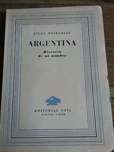 Portada del libro de ARGENTINA. Historia de un nombre