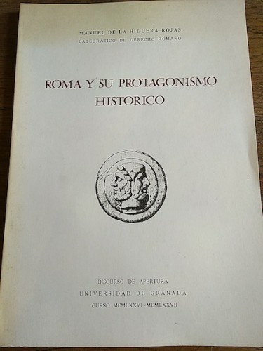 Portada del libro de ROMA Y SU PROTAGONISMO HISTÓRICO