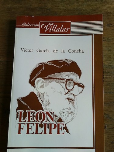 Portada del libro de LEÓN FELIPE : ITINERARIO POÉTICO