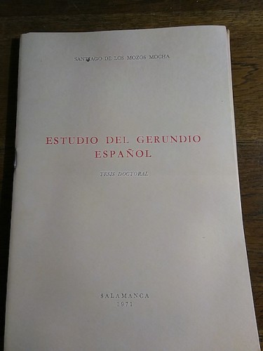 Portada del libro de ESTUDIO DEL GERUNDIO ESPAÑOL. Tesis doctoral