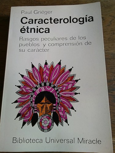 Portada del libro de CARACTEROLOGÍA ÉTNICA. Rasgos peculiares de los pueblos y comprensión de su carácter