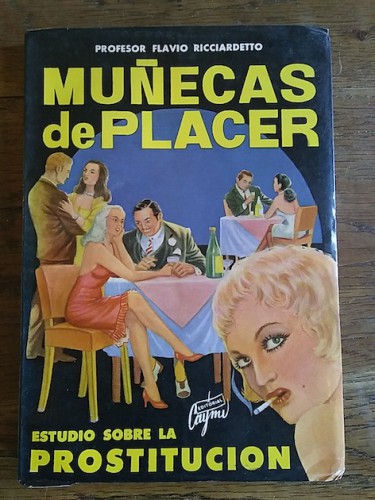 Portada del libro de MUÑECAS DE PLACER. Estudio sobre la prostitución