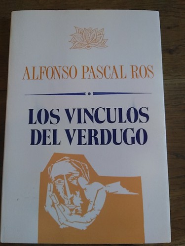 Portada del libro de LOS VÍNCULOS DEL VERDUGO