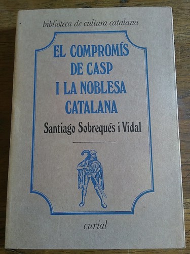 Portada del libro de EL COMPROMÍS DE CASP I LA NOBLESA CATALANA