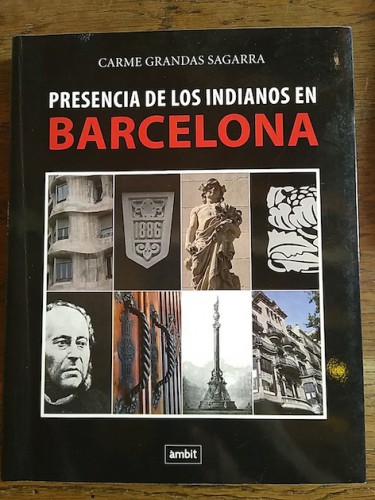 Portada del libro de PRESENCIA DE LOS INDIANOS EN BARCELONA