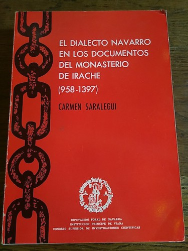 Portada del libro de DIALECTO NAVARRO EN DOCUMENTOS DEL MONASTERIO DE IRACHE (958-1397)