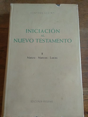 Portada del libro de INICIACIÓN AL NUEVO TESTAMENTO. 1. Mateo - Marcos - Lucas