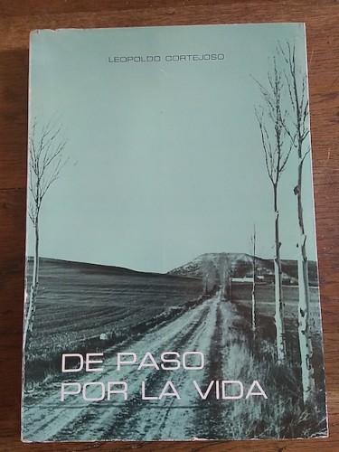 Portada del libro de DE PASO POR LA VIDA (Fragmentos de un Cuaderno de Bitácora)