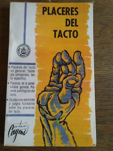 Portada del libro de PLACERES DEL TACTO. Col. Pablo Mantegazza. Vol. 1 de su obra 