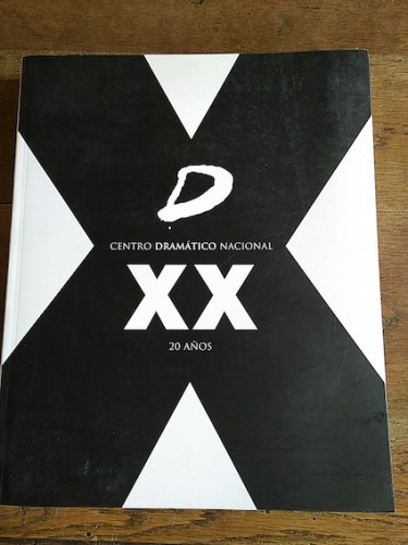 Portada del libro de XX AÑOS DEL CENTRO DRAMÁTICO NACIONAL