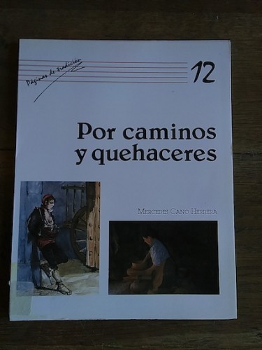 Portada del libro de POR CAMINOS Y QUEHACERES. Col. Páginas de tradición 12